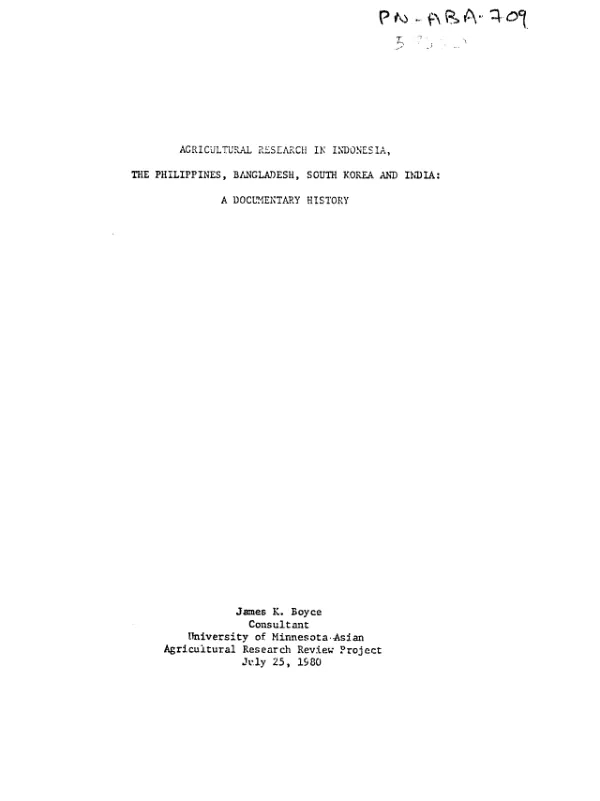 Agricultural research in Indonesia, the Philippines, Bangladesh, South Korea and India : a documentary history