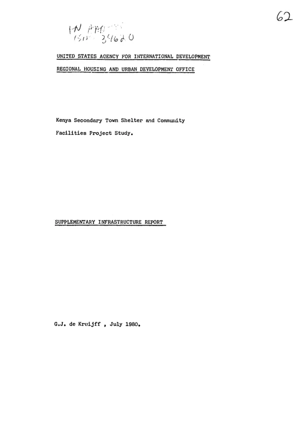 Kenya secondary town shelter and community facilities project study : supplementary infrastructure report