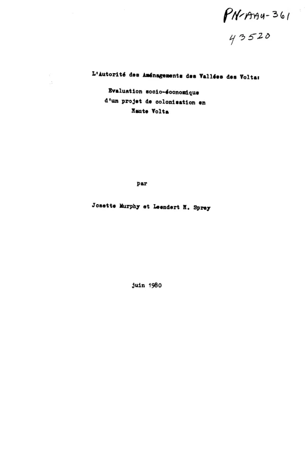 Authorite des amenagements des vallees des Volta : evaluation socio-economique d"un projet de colonisation en Haute Volta