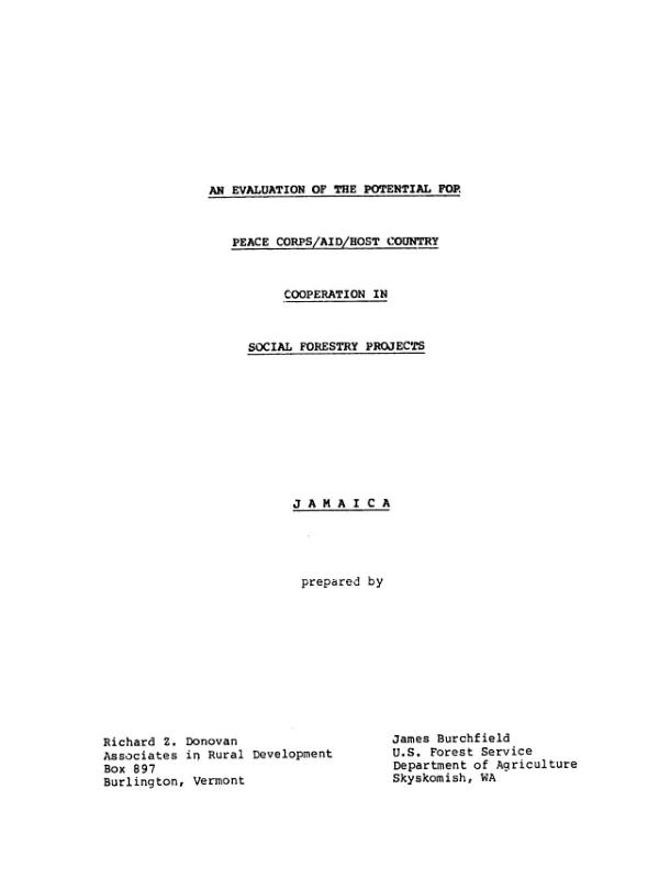 Evaluation of the potential for Peace Corps/AID/host country cooperation in social forestry projects : Jamaica