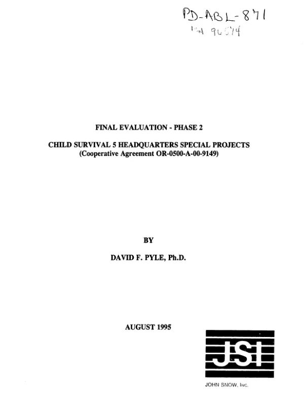Final evaluation -- phase 2 : child survival 5 headquarters special projects (cooperative agreement OTR-0500-A-00-9149-00)