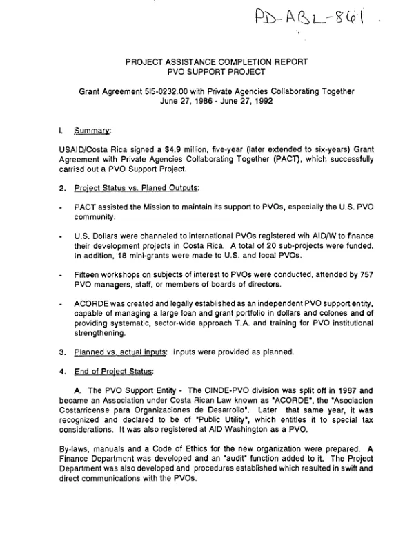 Project assistance completion report : PVO support project -- grant agreement 515-0232.00 with Private Agencies Collaborating Together, June 27, 1986-June 27, 1992