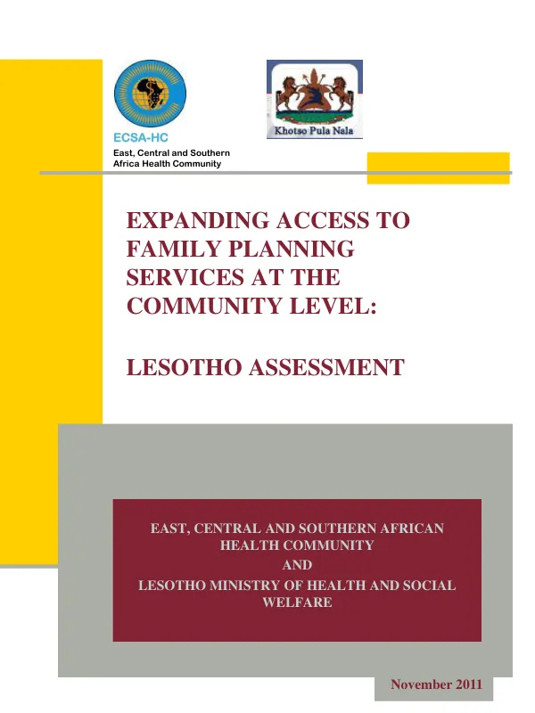 East Central and Southern Africa Health Community, Lesotho Ministry of Health and Social Welfare. Expanding Access to Family Planning Services at the Community Level: Lesotho Assessment.