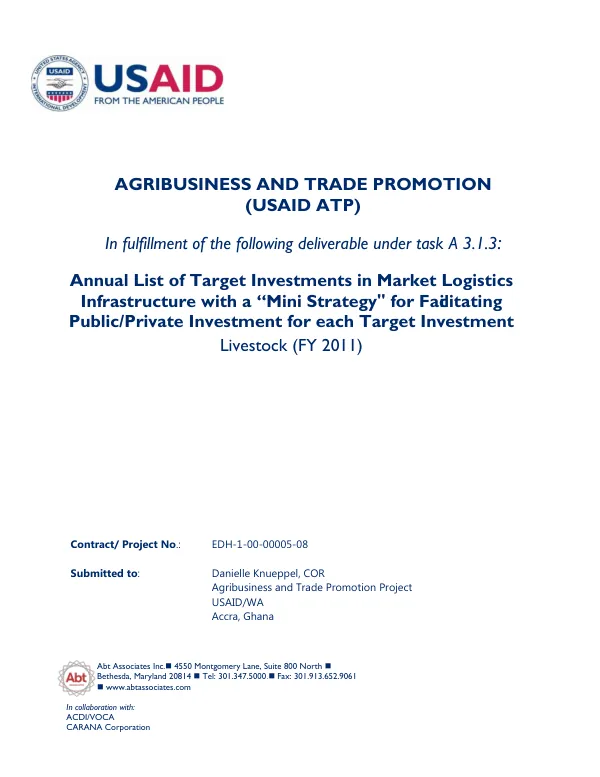 Annual List of Target Investments in Market Logistics Infrastructure with a "Mini Strategy" for Facilitation Public/Private Investment for each Target Investment: Live Stock (FY 2011)