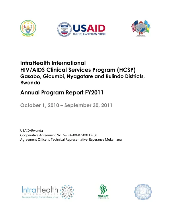 IntraHealth International HIV/AIDS clinical services program (HCSP) Gasabo, Gicumbi, Nyagatare and Rulindo Districts, Rwanda : annual program report FY2011, October 1, 2010-September 30, 2011