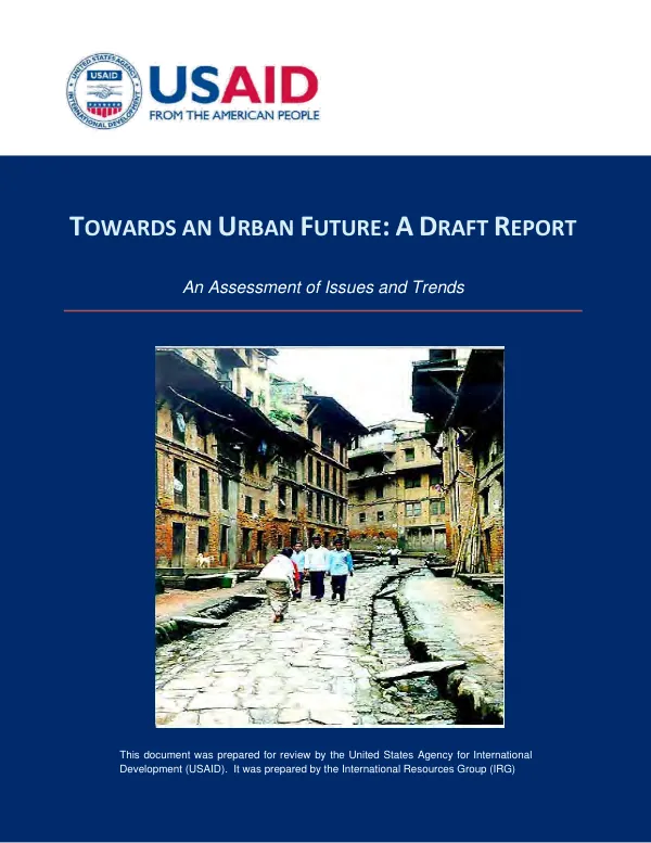 Towards an urban future: a draft report -- an assessment of issues and trends