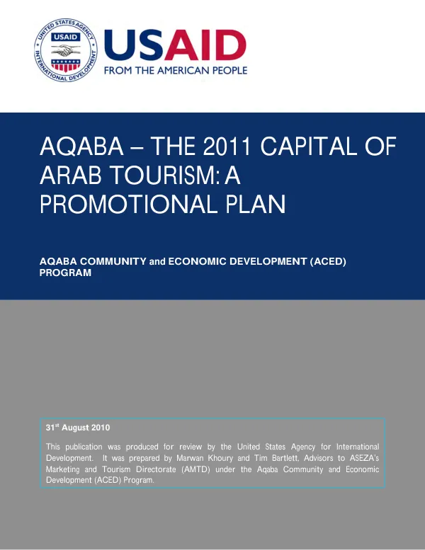 Aqaba - the 2011 capital of Arab tourism : a promotional plan -- Aqaba community and economic development (ACED) program