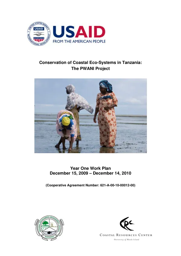 Conservation of the coastal ecosystems in Tanzania . the Pawani project. year one work plan. December 15, 2009-December 14, 2010