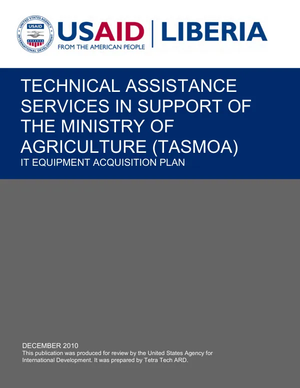 Technical assistance services in support of the Ministry of Agriculture (TASMOA) : IT equipment acquisition plan