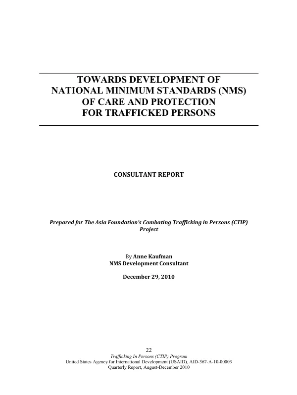 Towards development of national minimum standards (MNS) of care and protection for traffecked persons : consultant report