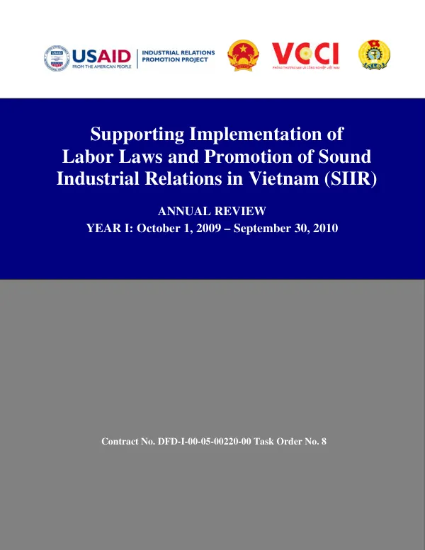 Supporting implementation of labor laws and promotion of sound industrial relations in Vietnam (SIIR) : annual review, year I : October 1, 2009-September 30, 2010