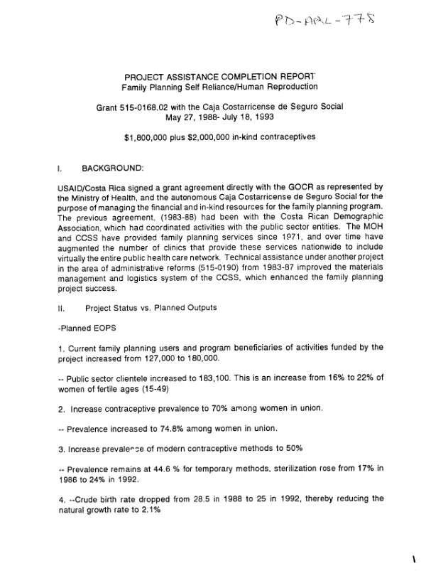 Project assistance completion report : family planning self reliance/human reproduction -- grant 515-0168.02 with Caja Costarricense de Seguro Social, May 27, 1988-July 18, 1993