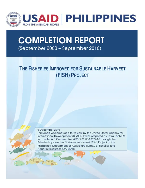 The fisheries improved for sustainable harvest (FISH) project : completion report (September 2003-September 2010)