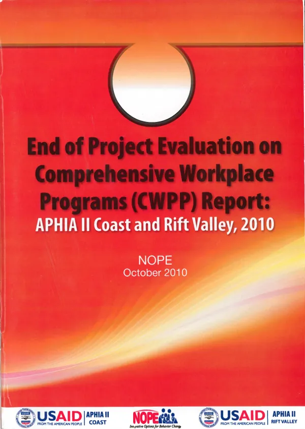 End of project evaluation on comprehensive workplace programs (CWPP) report : APHIA II Coast and Rift Valley, 2010