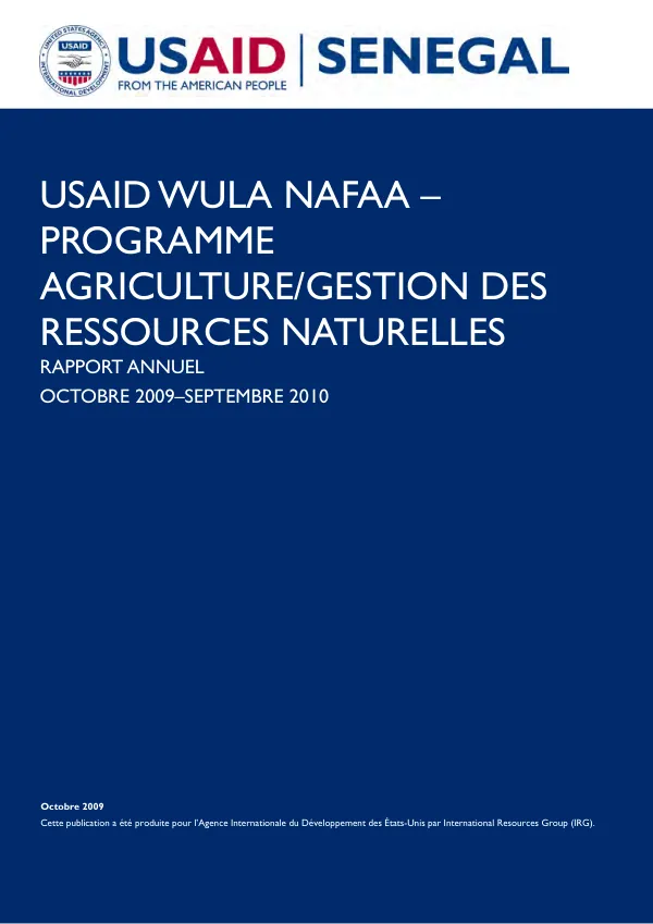 USAID Wula Nafaa - programme : agriculture/gestion des ressources naturelles -- rapport annuel, Octobre 2009-Septembre 2010