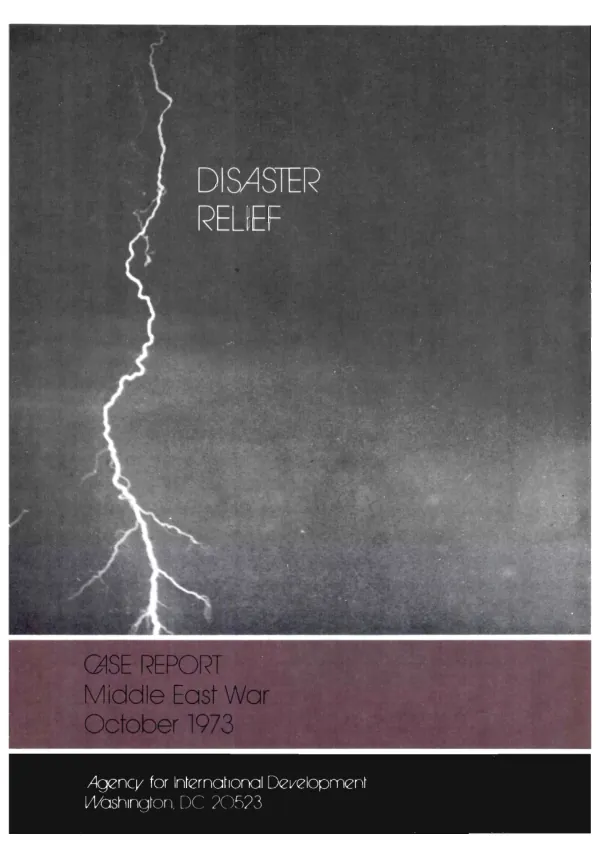 Disaster relief case report : Middle East war, October 1973