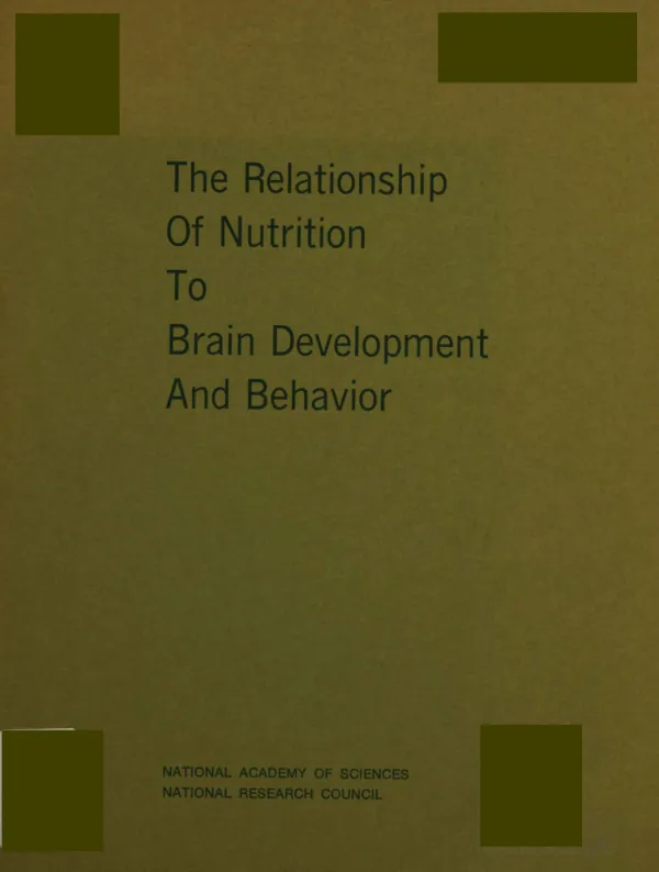 Relationship of nutrition to brain development and behavior