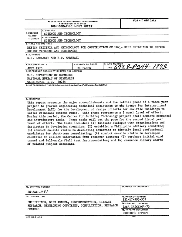 Design criteria and methodology for construction of low - rise buildings to better resist typhoons and hurricanes, progress report, 1972/1973