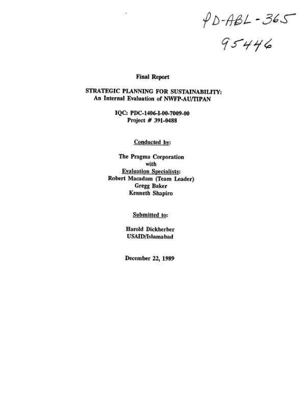 Strategic planning for sustainability : an internal evaluation of NWFP - AU/TIPAN [Northwest Frontier Province - Agricultural University/Transformation and Integration of the Provincial Agricultural Network] -- final report