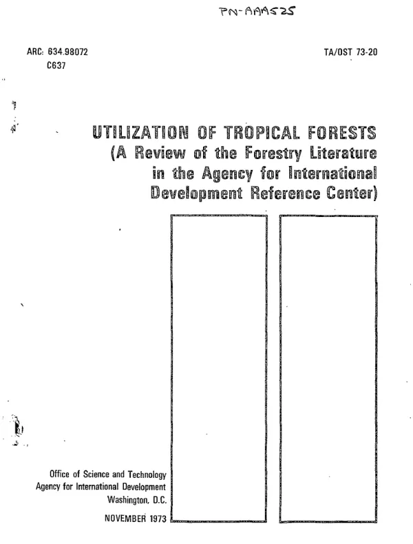 Utilization of tropical forests; a review of the forestry literature in the AID reference center