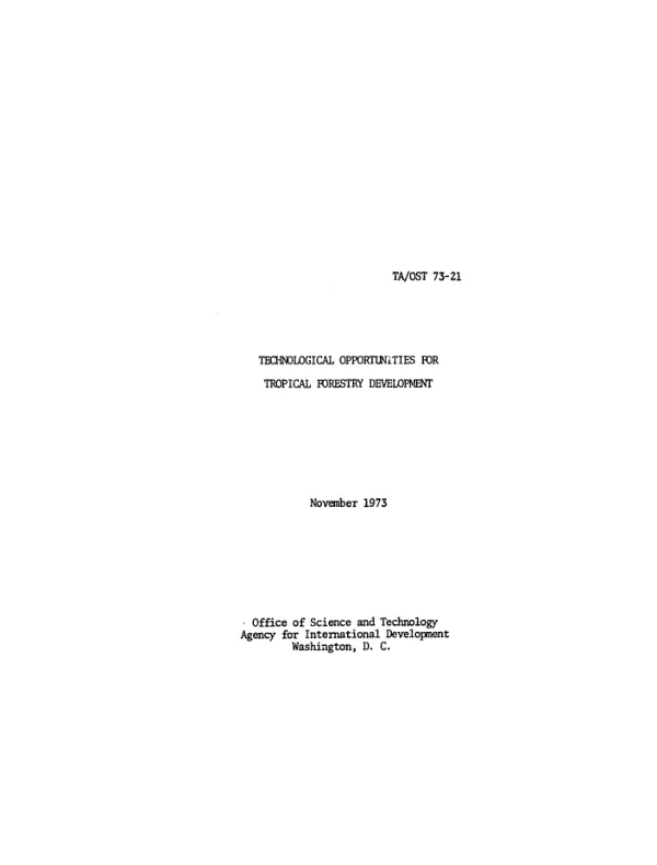 Technological opportunities for tropical forestry development