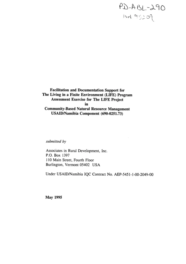 Facilitation and documentation support for the living in a finite environment (LIFE) program : assessment exercise for the LIFE project in community-based natural resource management -- USAID/Namibia component (690-0251.73)