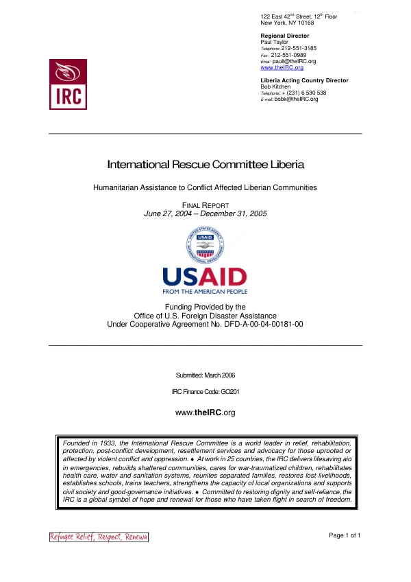International Rescue Committee Liberia : humanitarian assistance to conflict affected Liberian communities -- final report, June 27, 2004-December 31, 2005