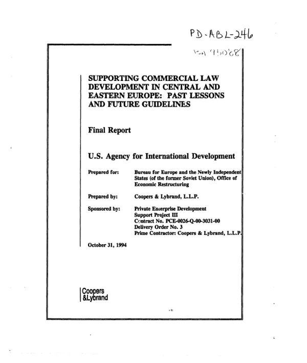 Supporting commercial law development in Central and Eastern Europe : past lessons and future guidelines -- final report