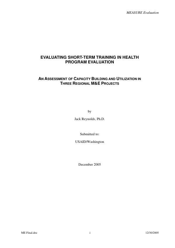 Evaluating short-term training in health program evaluation : an assessment of capacity building and utilization in three regional M&E projects