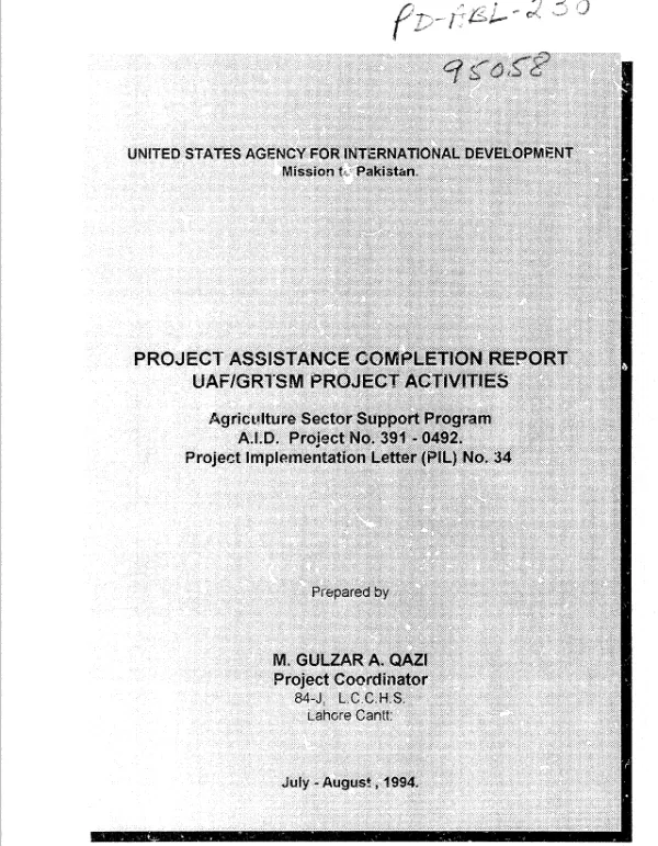 Project assistance completion report : UAF/GRTSM [University of Agriculture, Faisalabad/Grain Research, Training and Storage Management (Cell)] project activities, July - August, 1994