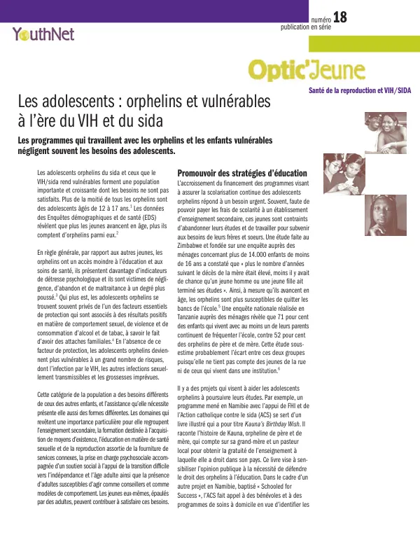 Les adolescents : orphelins et vulnerables a l"ere du VIH et du SIDA