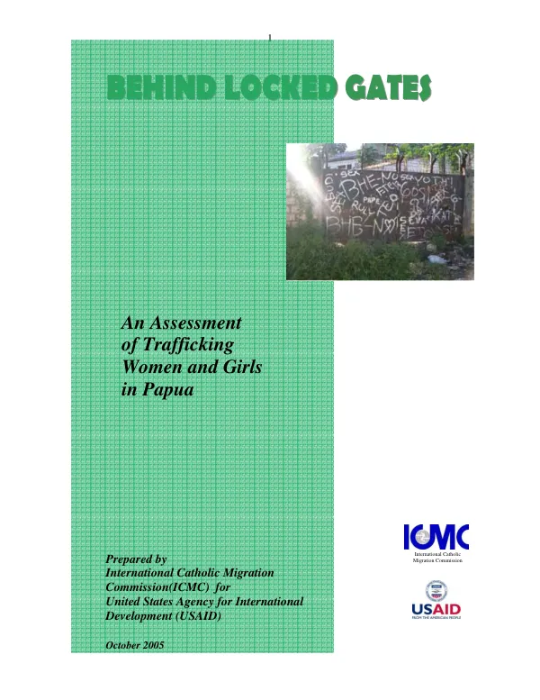 Behind locked gates : an assessment of trafficking women and girls in Papua