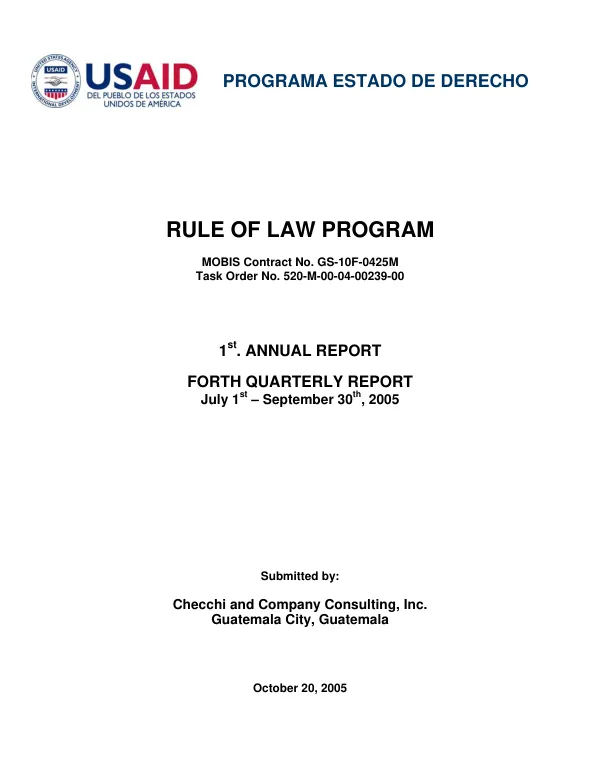 Programa estado de derecho = Rule of law program : 1st annual report [and] forth [i.e. fourth] quarterly report, July 1st-September 30th, 2005