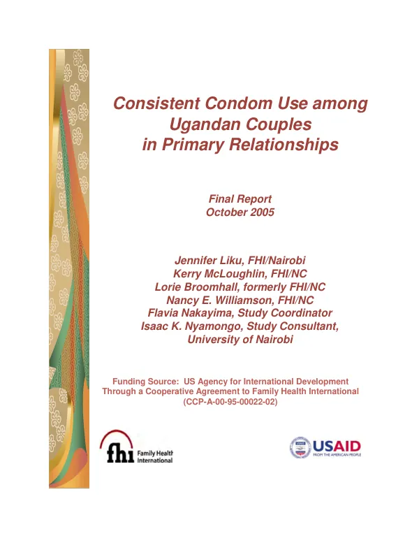 Consistent condom use among Ugandan couples in primary relationships : final report