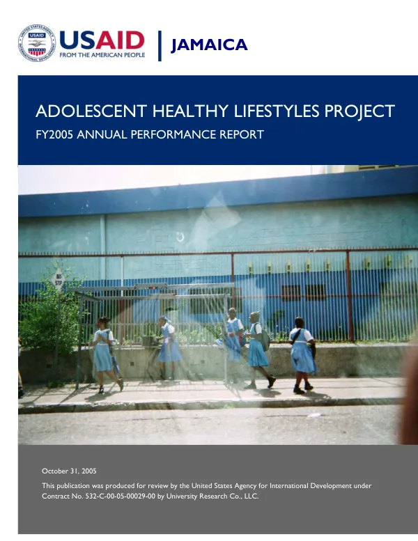 Adolescent healthy lifestyles project : FY2005 annual performance report