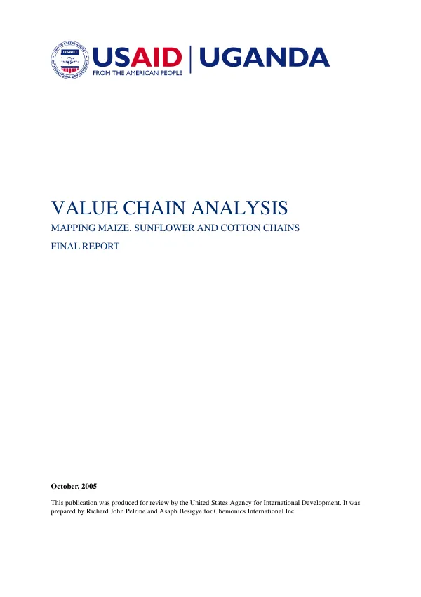 Value chain analysis : mapping maize, sunflower and cotton chains -- final report