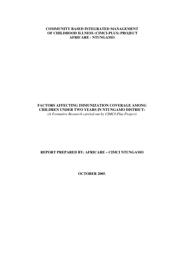 Factors affecting immunization coverage among children under two years in Ntungamo District (a formative research carried out by CIMCI-plus project)
