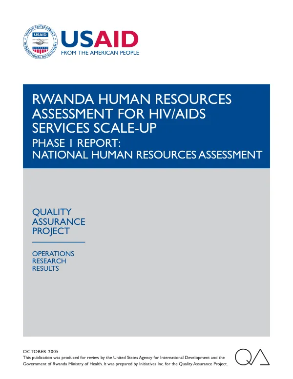 Rwanda human resources assessment for HIV/AIDS services scale-up -- phase 1 report : national human resources assessment