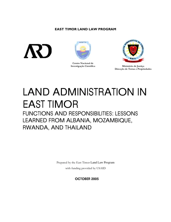 Land administration in East Timor : functions and responsibilities -- lessons learned from Albania, Mozambique, Rwanda, and Thailand