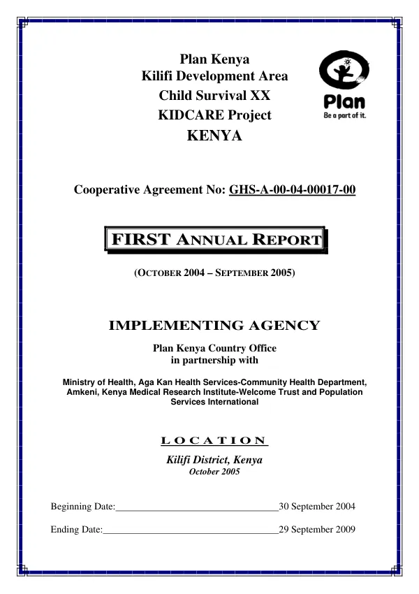 Plan Kenya : Kilifi development area -- child survival XX : KIDCARE project -- Kenya -- cooperative agreement no. GHS-A-00-04-00017-00 : first annual report (October 2004-September 2005)