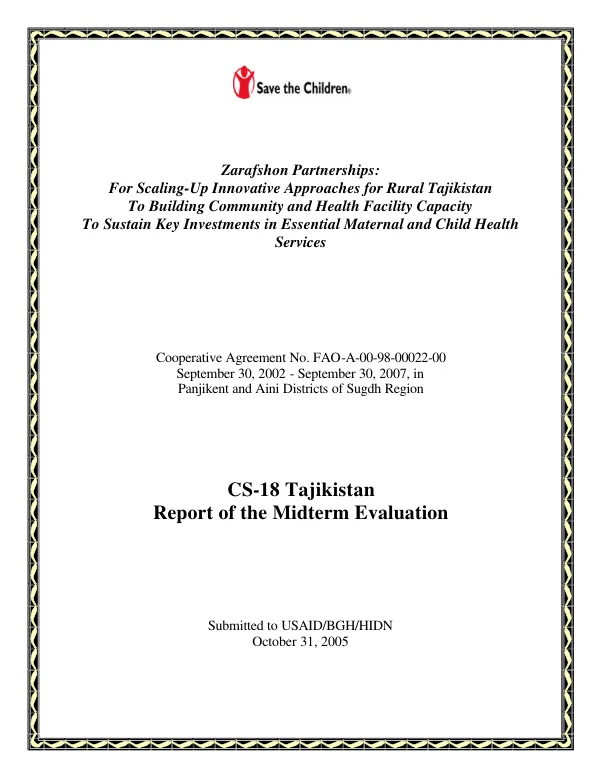 Zarafshon partnerships : for scaling-up innovative approaches for rural Tajikistan to building community and health facility capacity to sustain key investments in essential maternal and child health services : CS-18 Tajikistan -- report of the midterm evaluation
