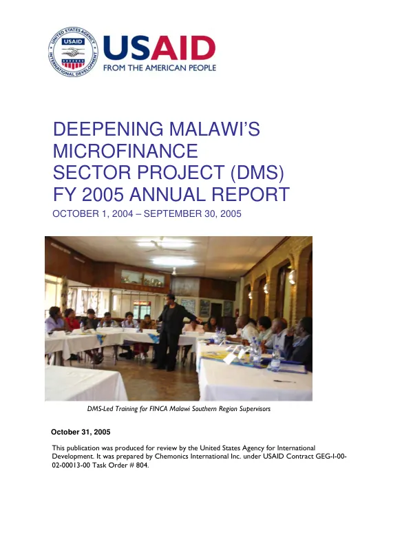 Deepening Malawi"s microfinance sector project (DMS) FY 2005 annual report, October 1, 2004-September 30, 2005