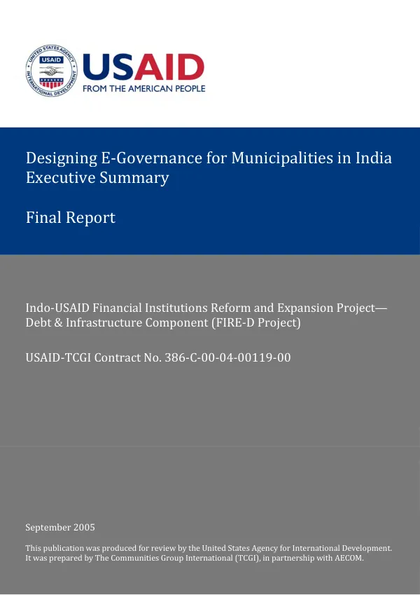 Designing E-governance for municipalities in India : executive summary -- final report