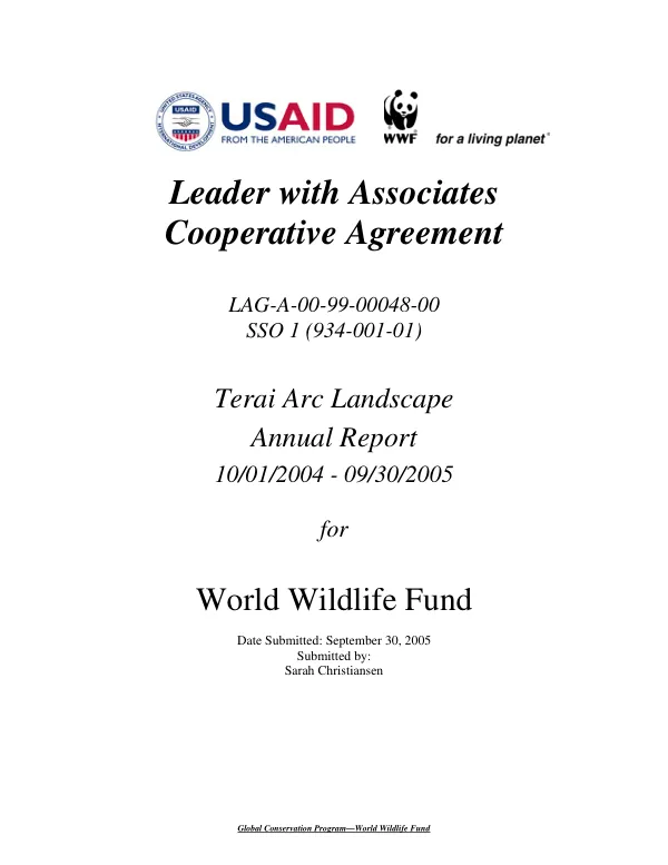 Leader with associates cooperative agreement : LAG-A-00-99-00048-00 SSO 1 (934-001-01) -- Terai Arc Landscape : annual report, 10/01/2004-09/30/2005 for World Wildlife Fund