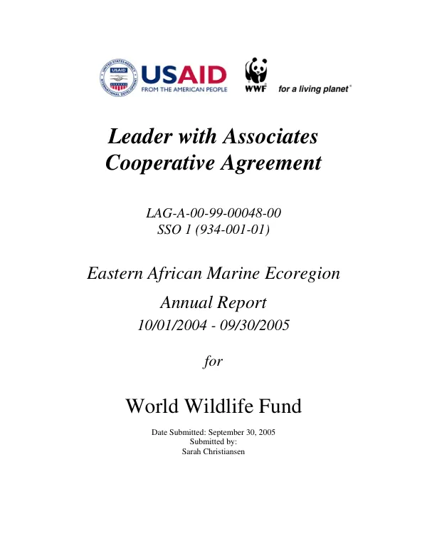 Leader with Associates cooperative agreement : LAG-A-00-99-00048-00 SSO 1 (934-001-01) -- Eastern African marine ecoregion annual report, 10/01/2004-09/30/2005 for World Wildlife Fund