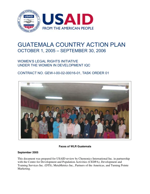 Guatemala country action plan : October 1, 2005-September 30, 2006 -- women"s legal rights initiative under the women in development IQC