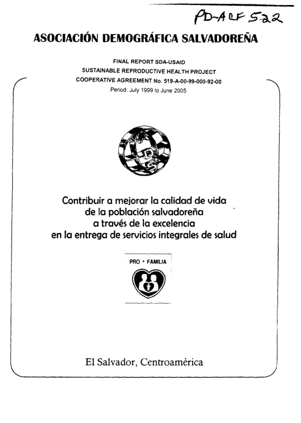 Final report SDA-USAID : sustainable reproductive health project -- cooperative agreement no. 519-A-00-99-000-92-00 [i.e. 519-A-00-99-00092-00] : period, July 1999 to June 2005
