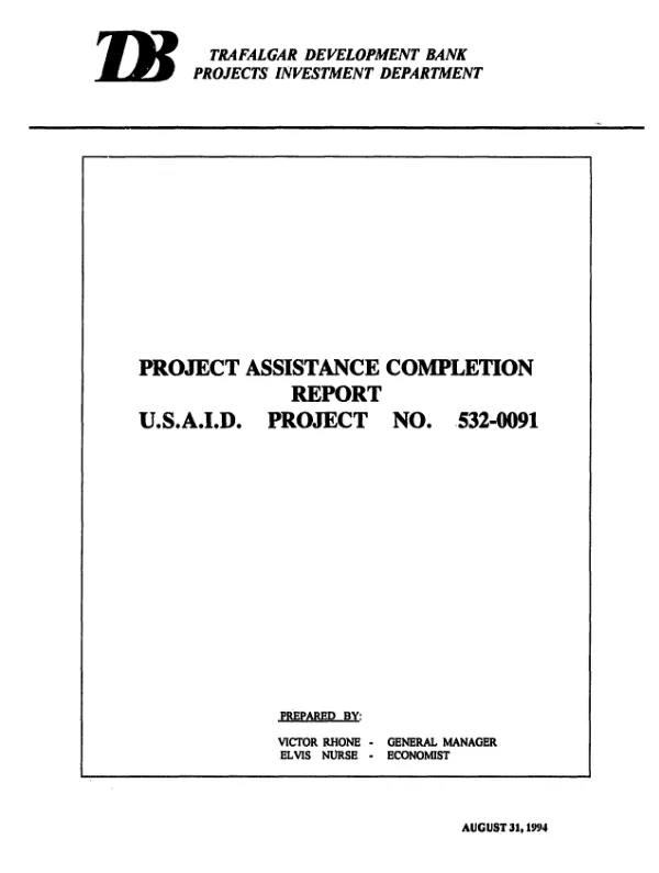 Project assistance completion report : USAID project no. 532-0091