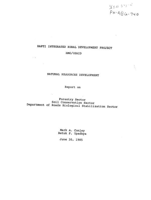 Natural resources development : report on forestry sector, soil conservation sector, Department of Roads biological stabilization sector