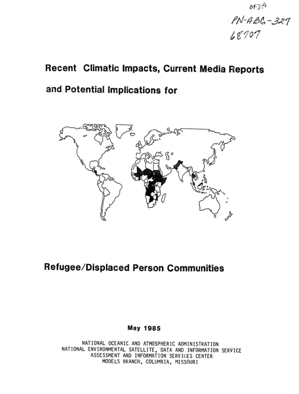 Recent climatic impacts, current media reports and potential implications for refugee/displaced person communities : prototype assessment